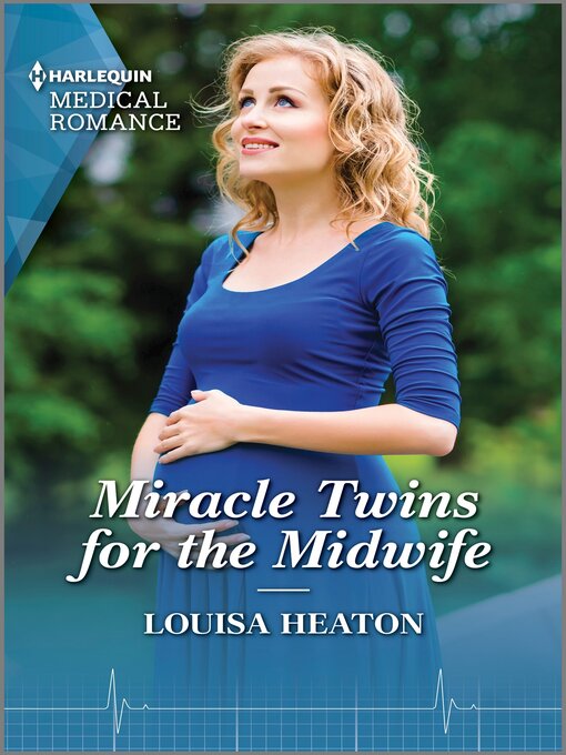 Title details for Miracle Twins for the Midwife by Louisa Heaton - Available